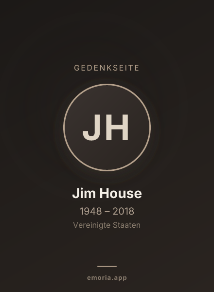 Gedenkportrait von Jim House