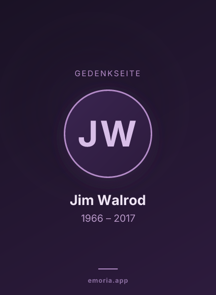 Gedenkportrait von Jim Walrod