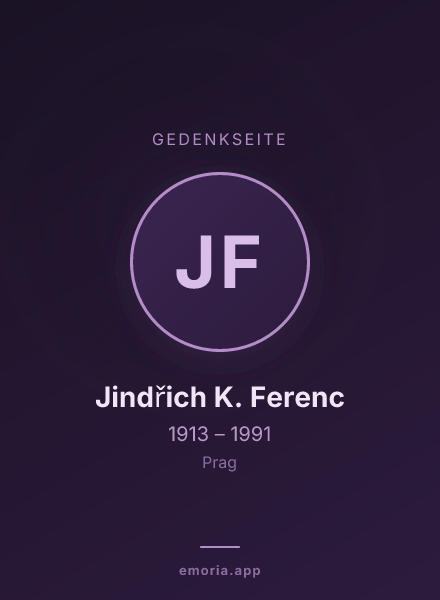 Gedenkportrait von Jindřich K. Ferenc