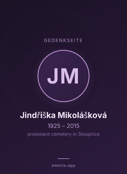 Gedenkportrait von Jindřiška Mikolášková