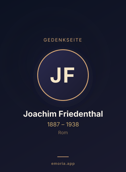 Gedenkportrait von Joachim Friedenthal