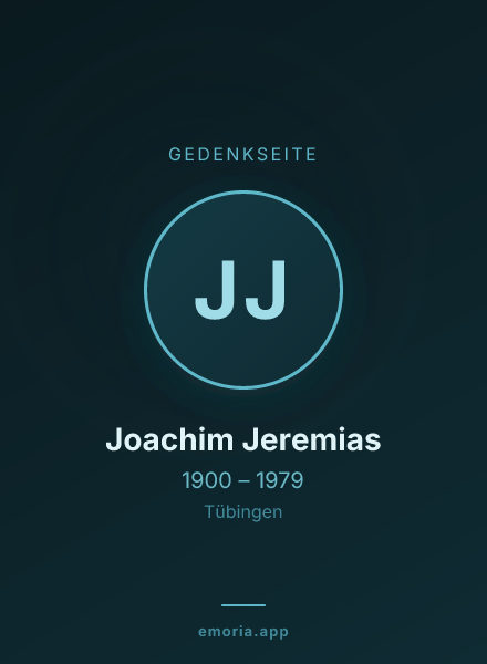 Gedenkportrait von Joachim Jeremias