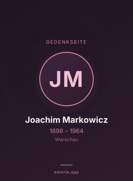 Gedenkportrait von Joachim Markowicz