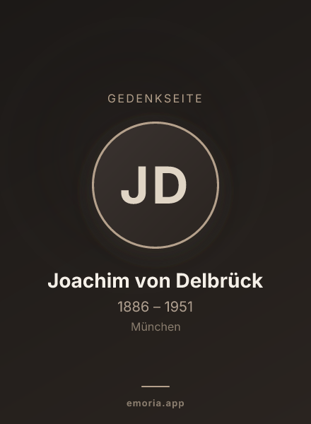 Gedenkportrait von Joachim von Delbrück