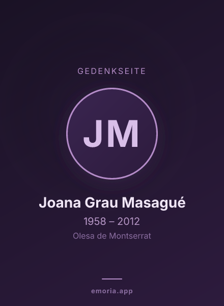 Gedenkportrait von Joana Grau Masagué