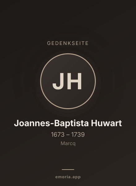 Gedenkportrait von Joannes-Baptista Huwart