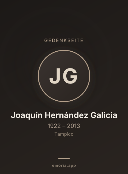 Gedenkportrait von Joaquín Hernández Galicia