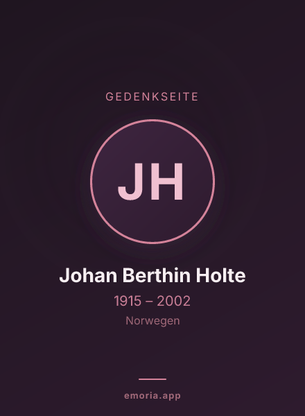 Gedenkportrait von Johan Berthin Holte