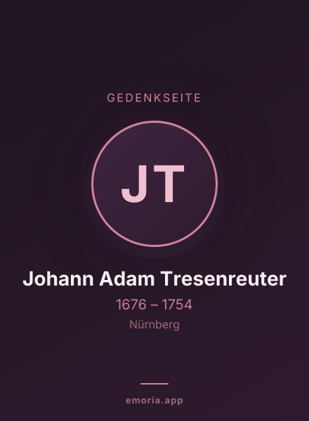 Gedenkportrait von Johann Adam Tresenreuter