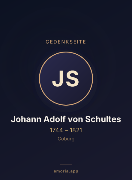 Gedenkportrait von Johann Adolf von Schultes