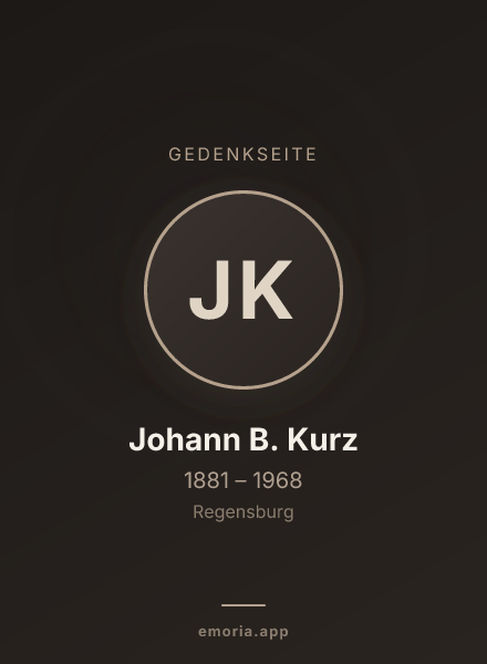 Gedenkportrait von Johann B. Kurz