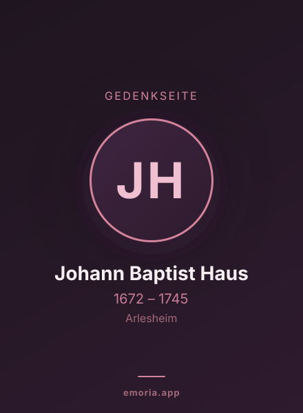 Gedenkportrait von Johann Baptist Haus