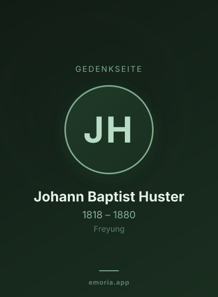 Gedenkportrait von Johann Baptist Huster