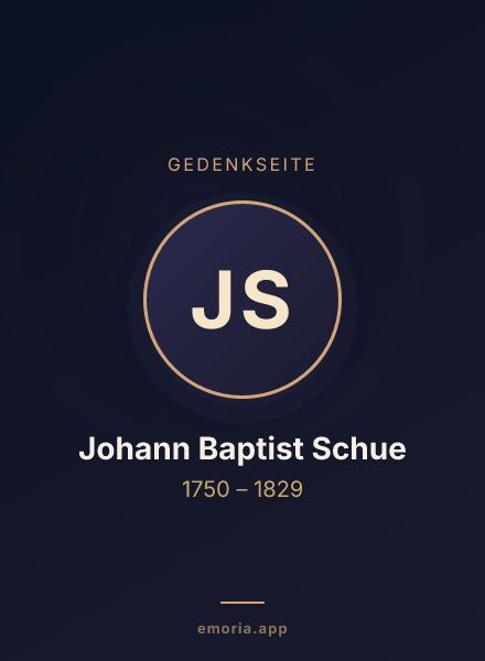 Gedenkportrait von Johann Baptist Schue