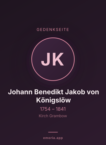 Gedenkportrait von Johann Benedikt Jakob von Königslöw