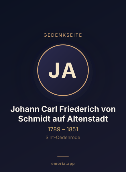 Gedenkportrait von Johann Carl Friederich von Schmidt auf Altenstadt