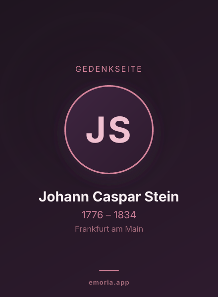 Gedenkportrait von Johann Caspar Stein