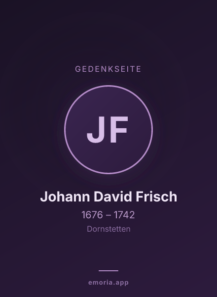 Gedenkportrait von Johann David Frisch