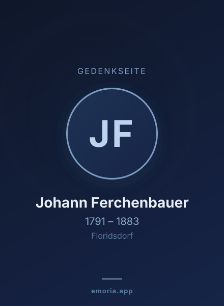 Gedenkportrait von Johann Ferchenbauer