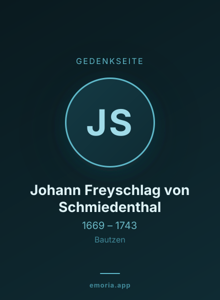 Gedenkportrait von Johann Freyschlag von Schmiedenthal