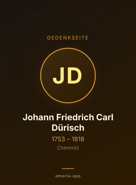 Gedenkportrait von Johann Friedrich Carl Dürisch