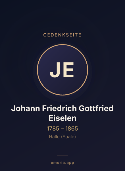 Gedenkportrait von Johann Friedrich Gottfried Eiselen