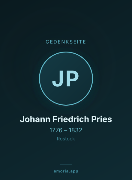 Gedenkportrait von Johann Friedrich Pries