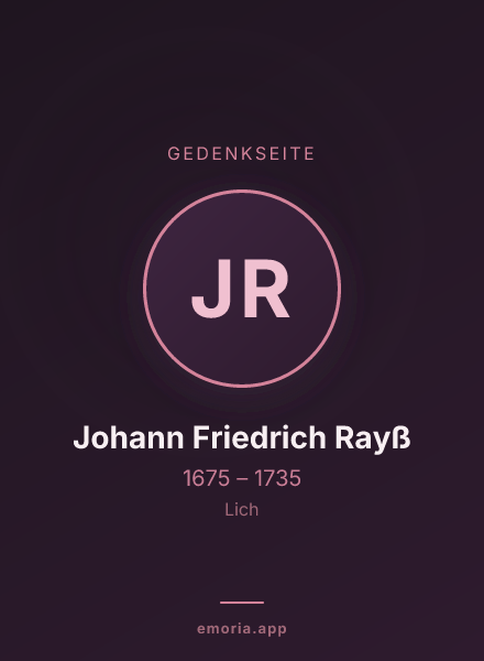 Gedenkportrait von Johann Friedrich Rayß