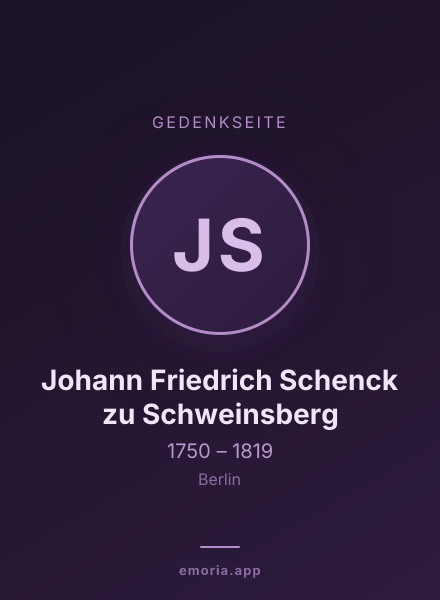 Gedenkportrait von Johann Friedrich Schenck zu Schweinsberg