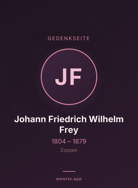 Gedenkportrait von Johann Friedrich Wilhelm Frey
