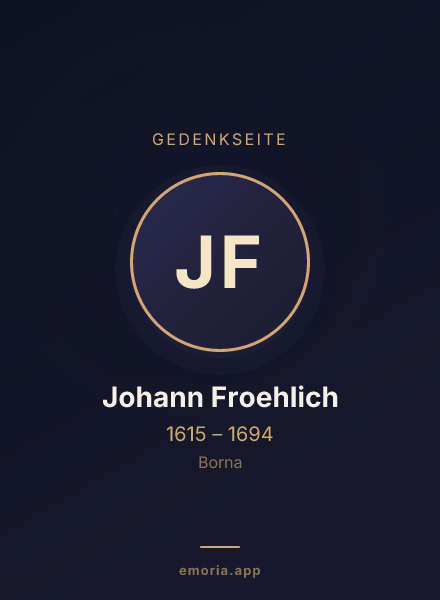 Gedenkportrait von Johann Froehlich
