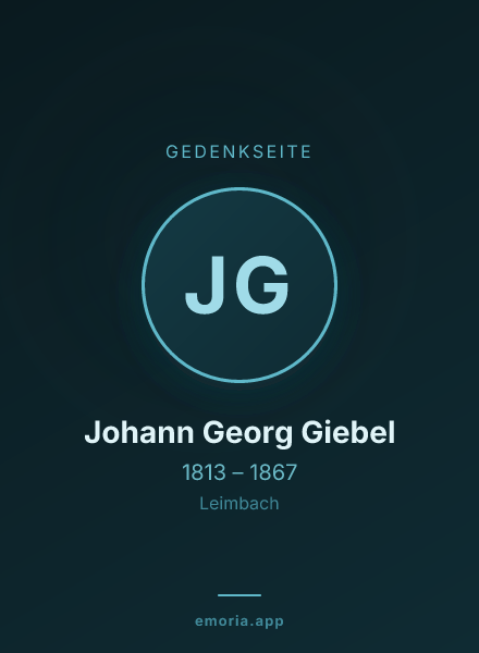 Gedenkportrait von Johann Georg Giebel