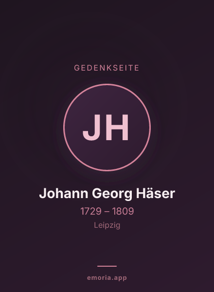 Gedenkportrait von Johann Georg Häser