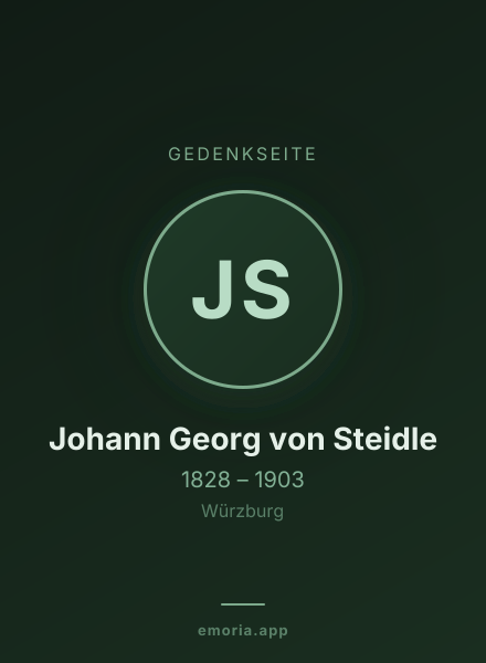 Gedenkportrait von Johann Georg von Steidle