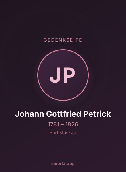 Gedenkportrait von Johann Gottfried Petrick