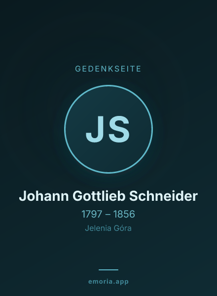 Gedenkportrait von Johann Gottlieb Schneider
