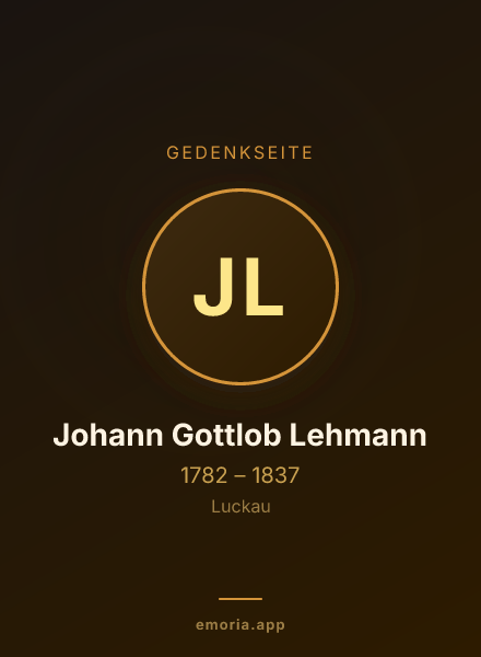 Gedenkportrait von Johann Gottlob Lehmann