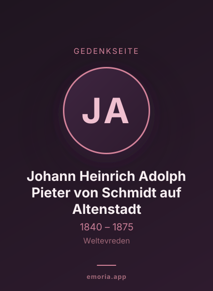 Gedenkportrait von Johann Heinrich Adolph Pieter von Schmidt auf Altenstadt