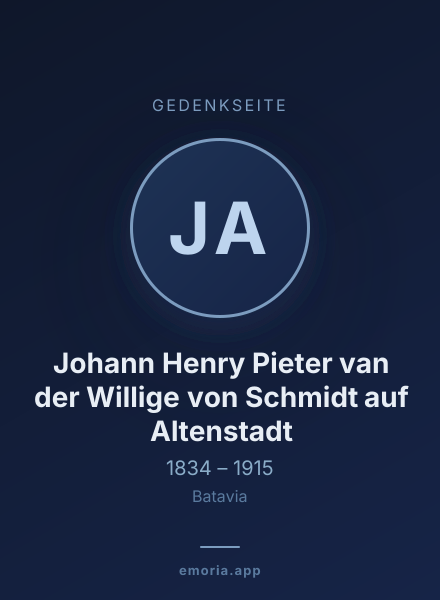Gedenkportrait von Johann Henry Pieter van der Willige von Schmidt auf Altenstadt
