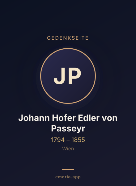 Gedenkportrait von Johann Hofer Edler von Passeyr