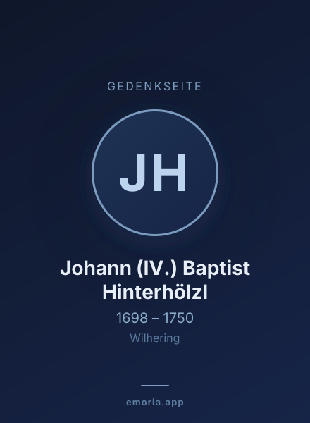 Gedenkportrait von Johann (IV.) Baptist Hinterhölzl