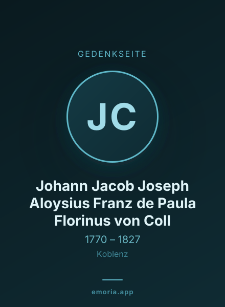 Gedenkportrait von Johann Jacob Joseph Aloysius Franz de Paula Florinus von Coll