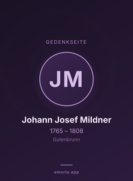 Gedenkportrait von Johann Josef Mildner