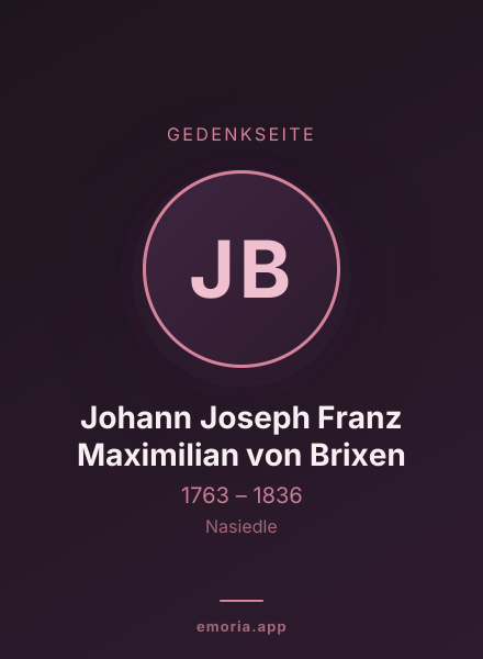 Gedenkportrait von Johann Joseph Franz Maximilian von Brixen