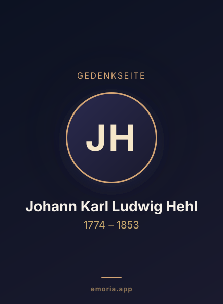 Gedenkportrait von Johann Karl Ludwig Hehl