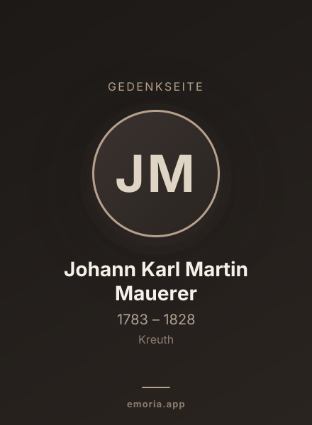 Gedenkportrait von Johann Karl Martin Mauerer