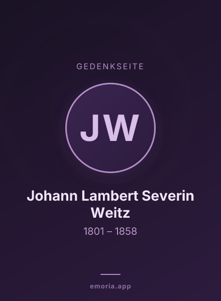 Gedenkportrait von Johann Lambert Severin Weitz