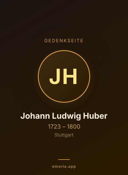Gedenkportrait von Johann Ludwig Huber