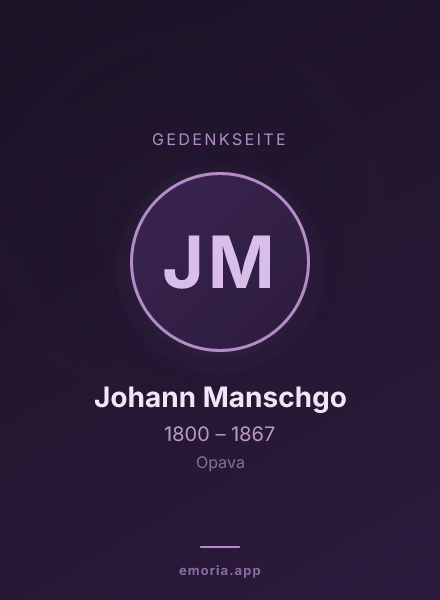 Gedenkportrait von Johann Manschgo