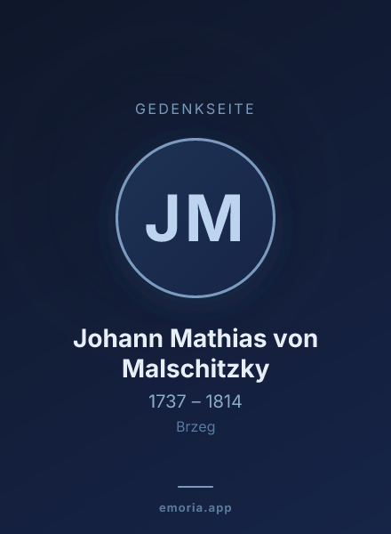 Gedenkportrait von Johann Mathias von Malschitzky